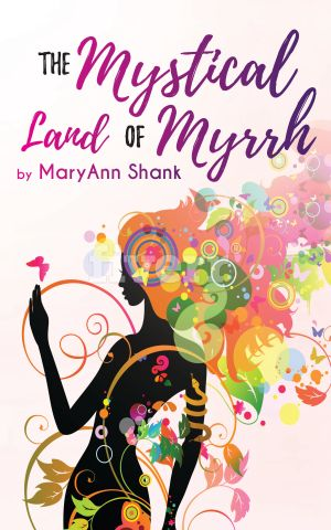Mystical Land of Myrrh cover